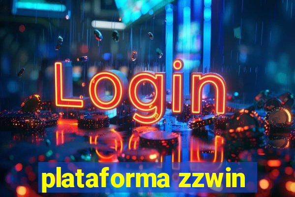 plataforma zzwin